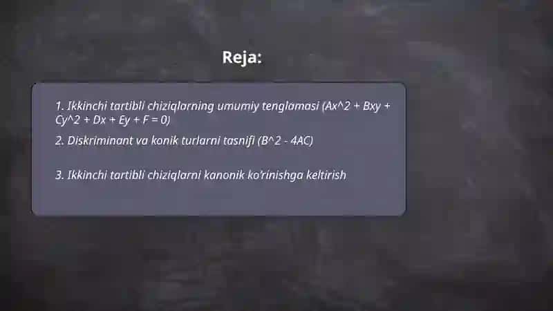 Ikkinchi tartibli chiziqlar 2