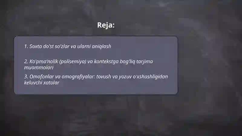 Tarjimonni chalg'ituvchi leksik birliklar 2