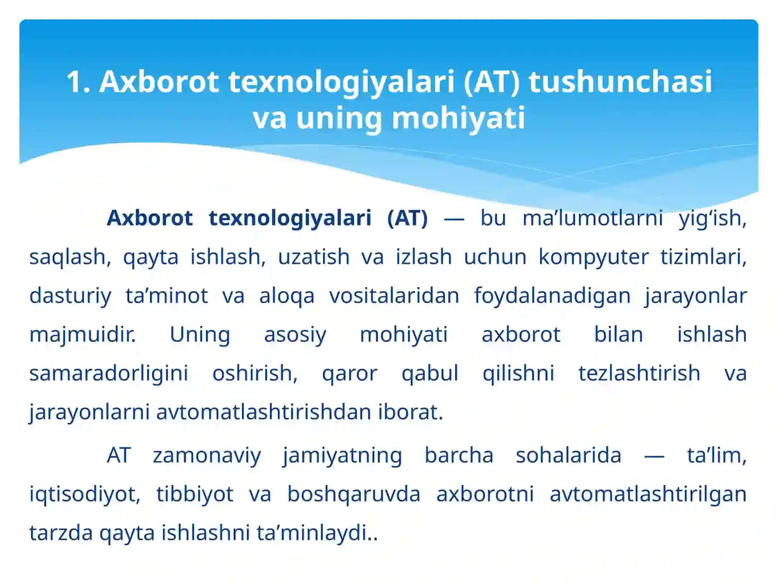 Axborot tenologiyalari haqida tushuncha. 2