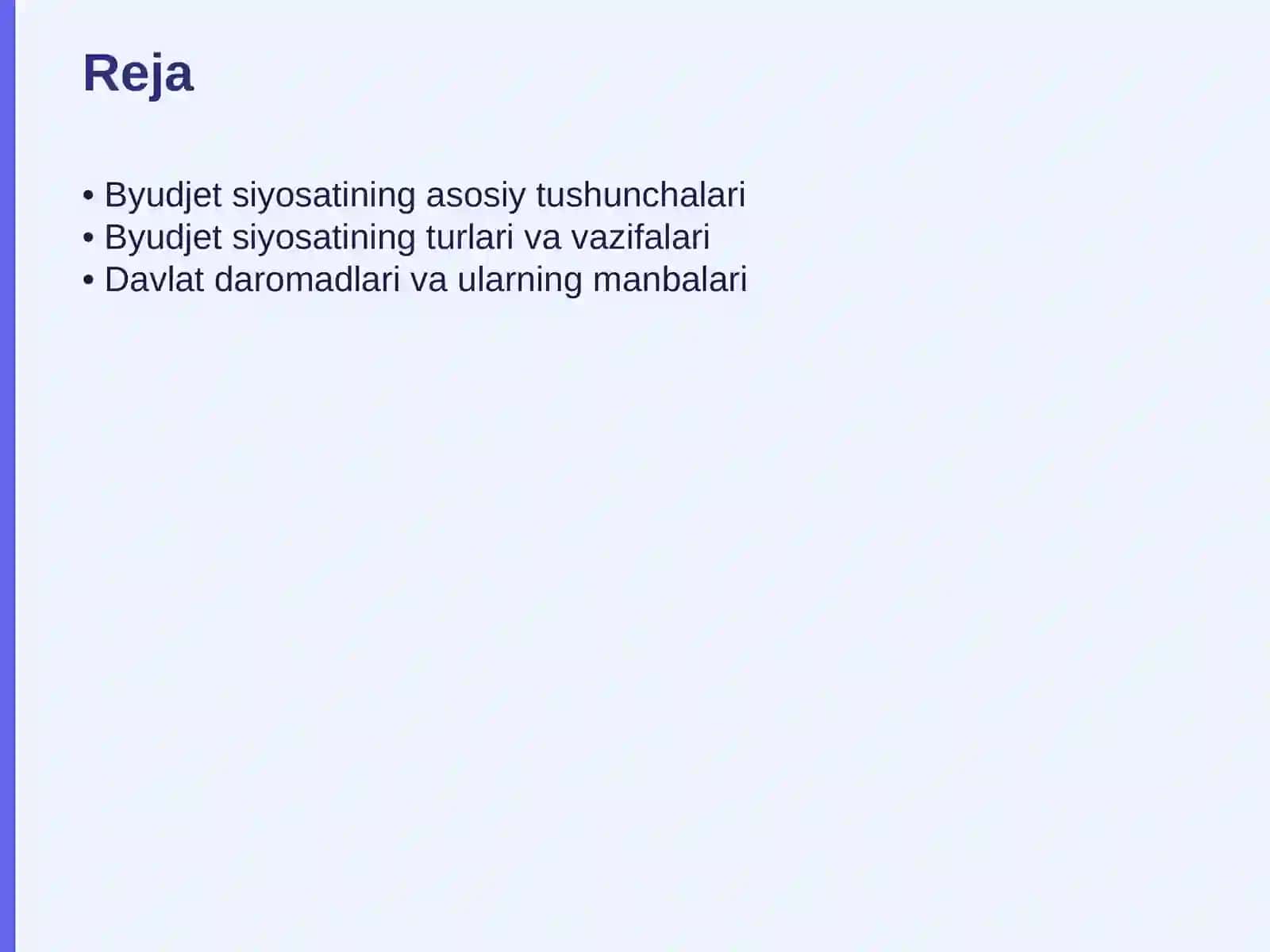 Iqtisodiyotda byudjet siyosati 2