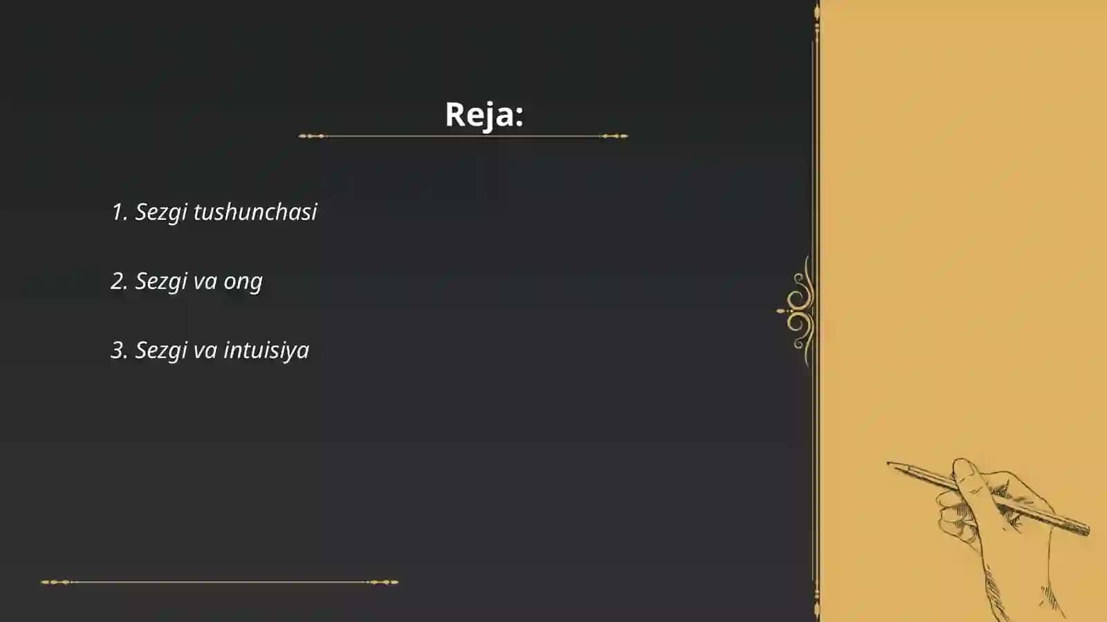 Sezgi va uning turlari 2