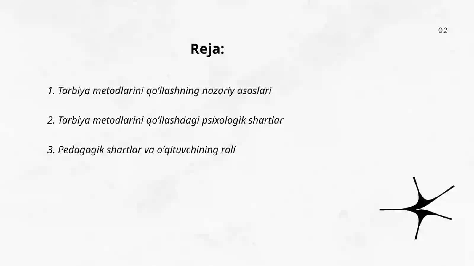 Tarbiya metodlarini qoʻllab olish shartlari 2