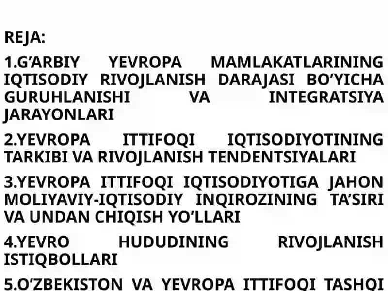G’ARBIY YEVROPA IQTISODIYOTI 2
