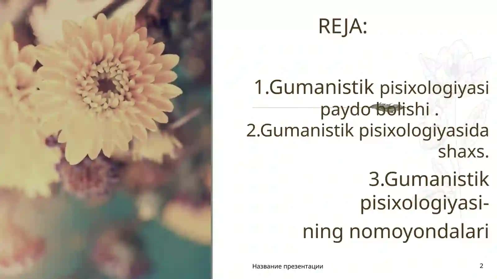 GUMANISTIK PISIXOLOGIYASIDASHAXS 2