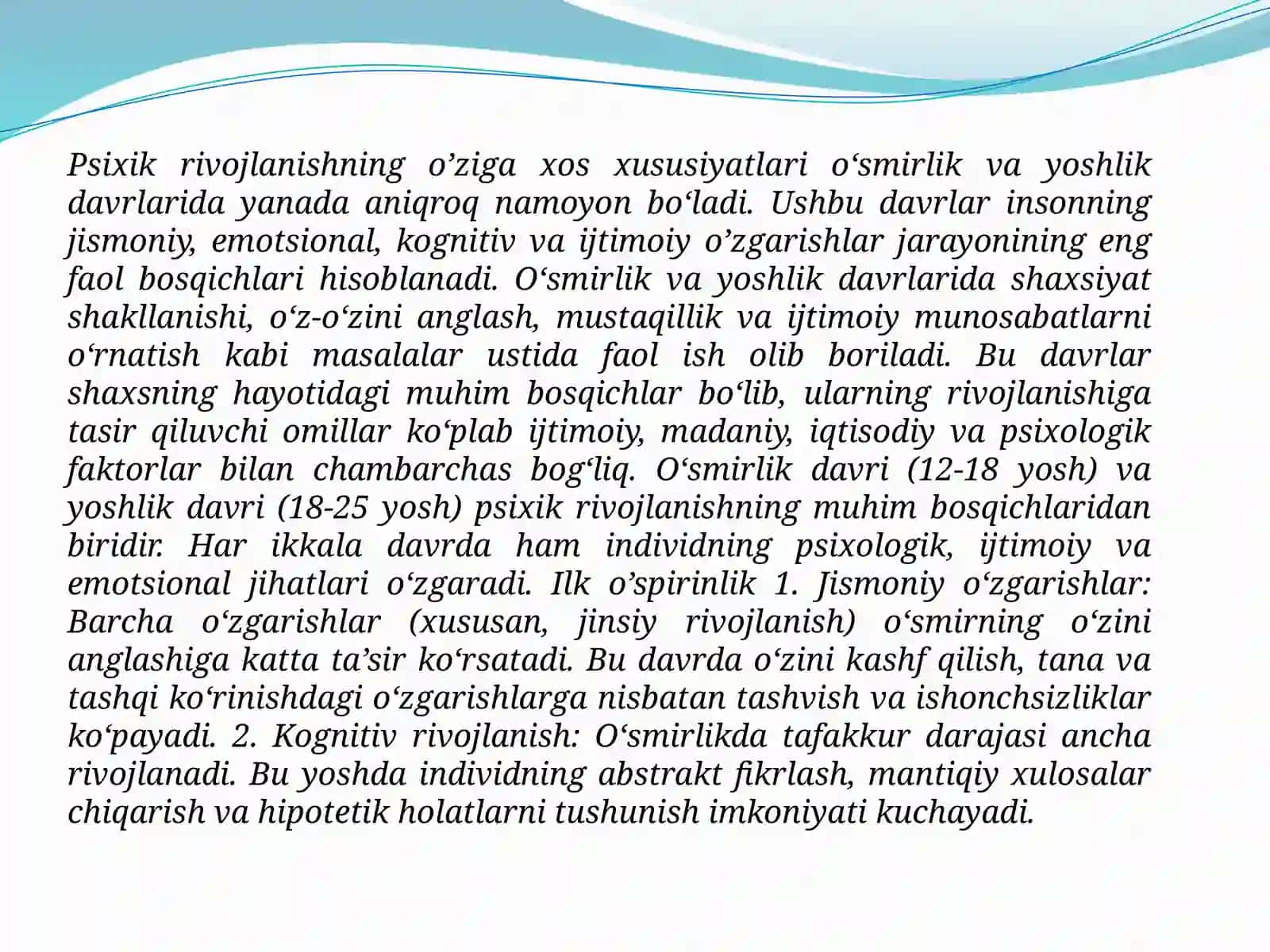 Ilk o'spirinlik va yoshlik davrida psixik rivojlanish xususiyatlari. 2