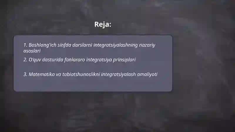 Boshlangʻich sinfda darslarini integratsiyalash 2