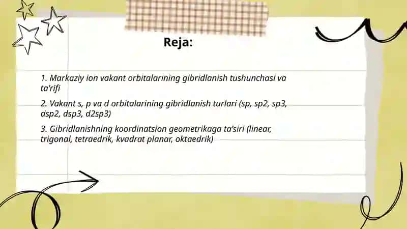 Markaziy ion vakant orbitallarining gibridlanishi 2