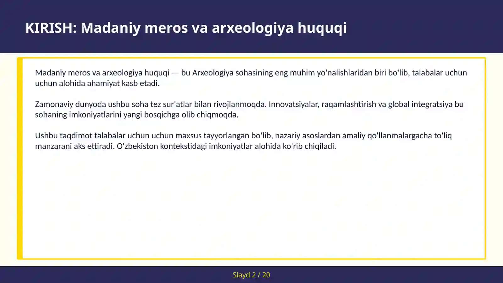 Madaniy meros va arxeologiya huquqi 2