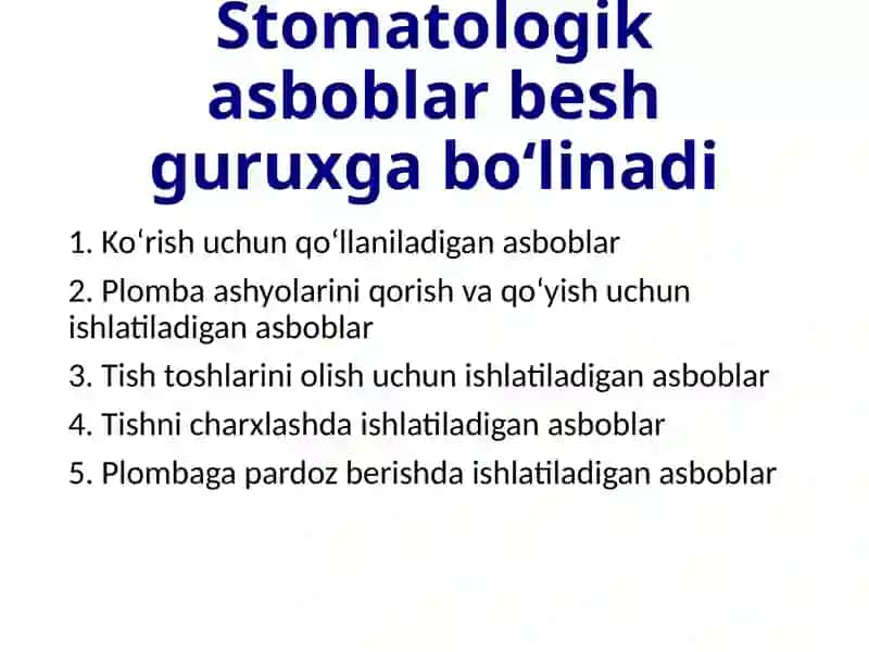 Stomatologik asboblar 2