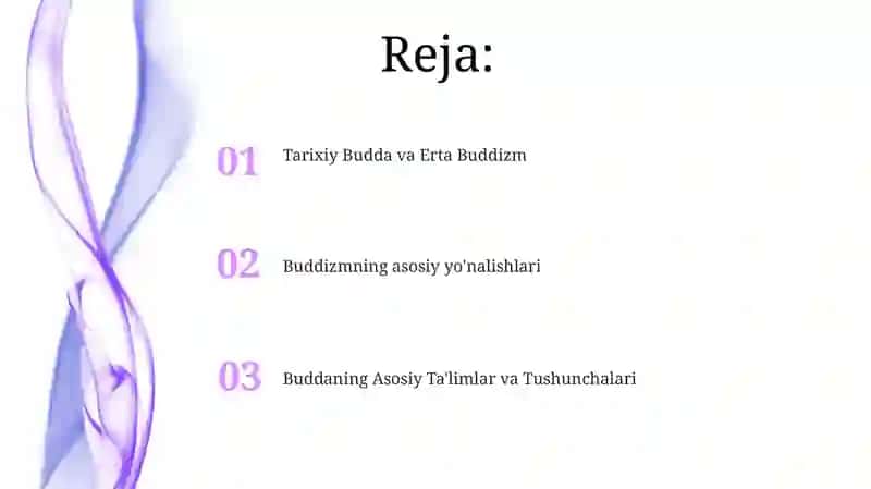 Buddizm dini tarixi va asosiy gʻoyalari 2