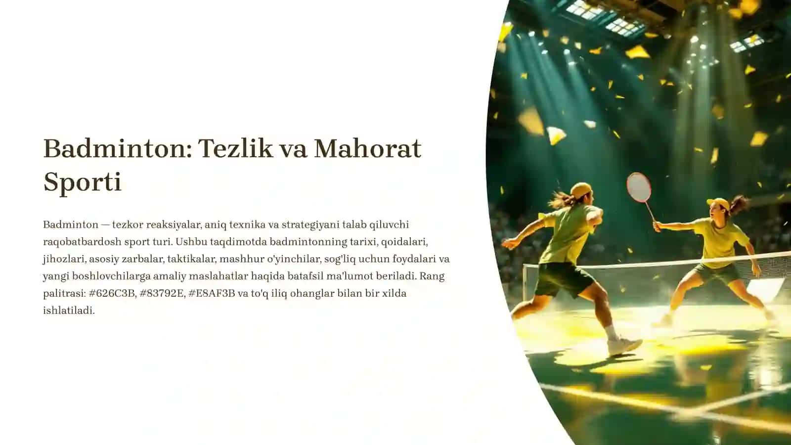 Badminton: Tezlik va Mahorat Sporti 2