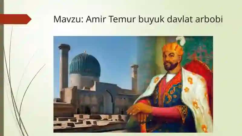 Amir Temur buyuk davlat arbobi 2