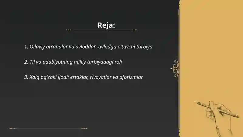 Oilaviy an'analar va avloddan-avlodga o'tuvchi tarbiya 2