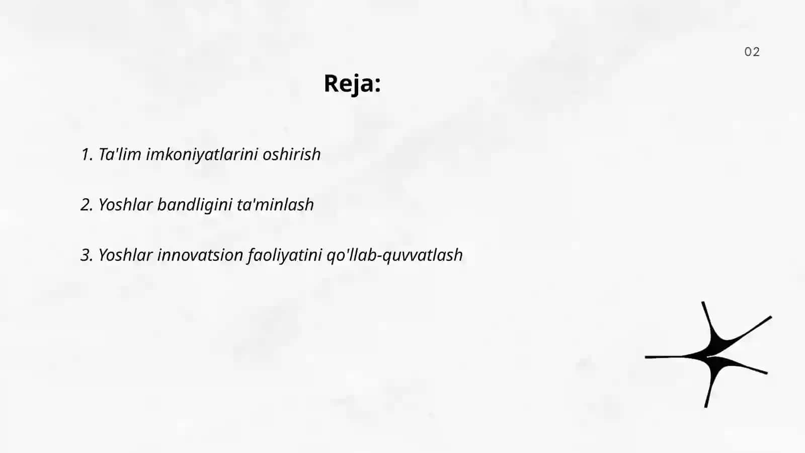 Yoshlarga oid davlat siyosatining ustuvorligi 2