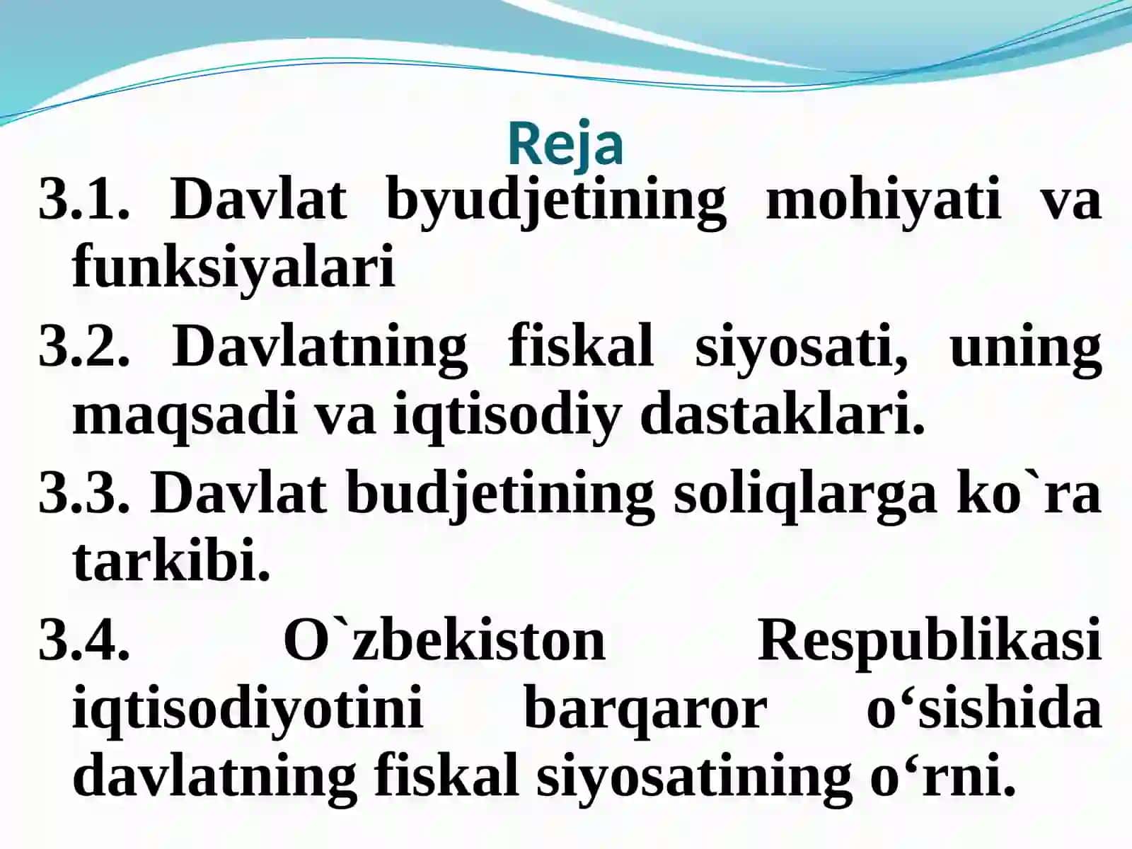 Davlatning byudjet – soliq (fiskal) siyosati 2