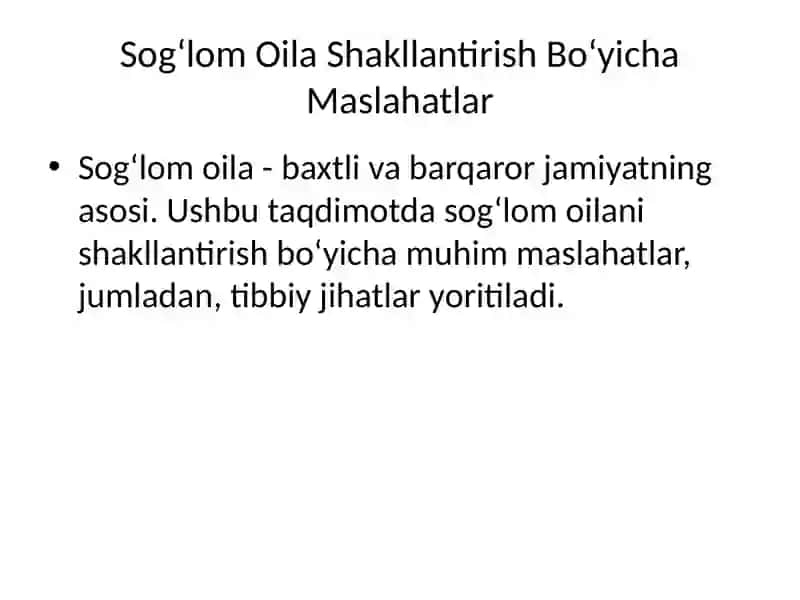 Sog‘lom Oila Shakllantirish Bo‘yicha Maslahatlar 2