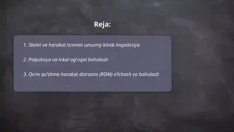 Skelet va harakat tizimini baholash 2
