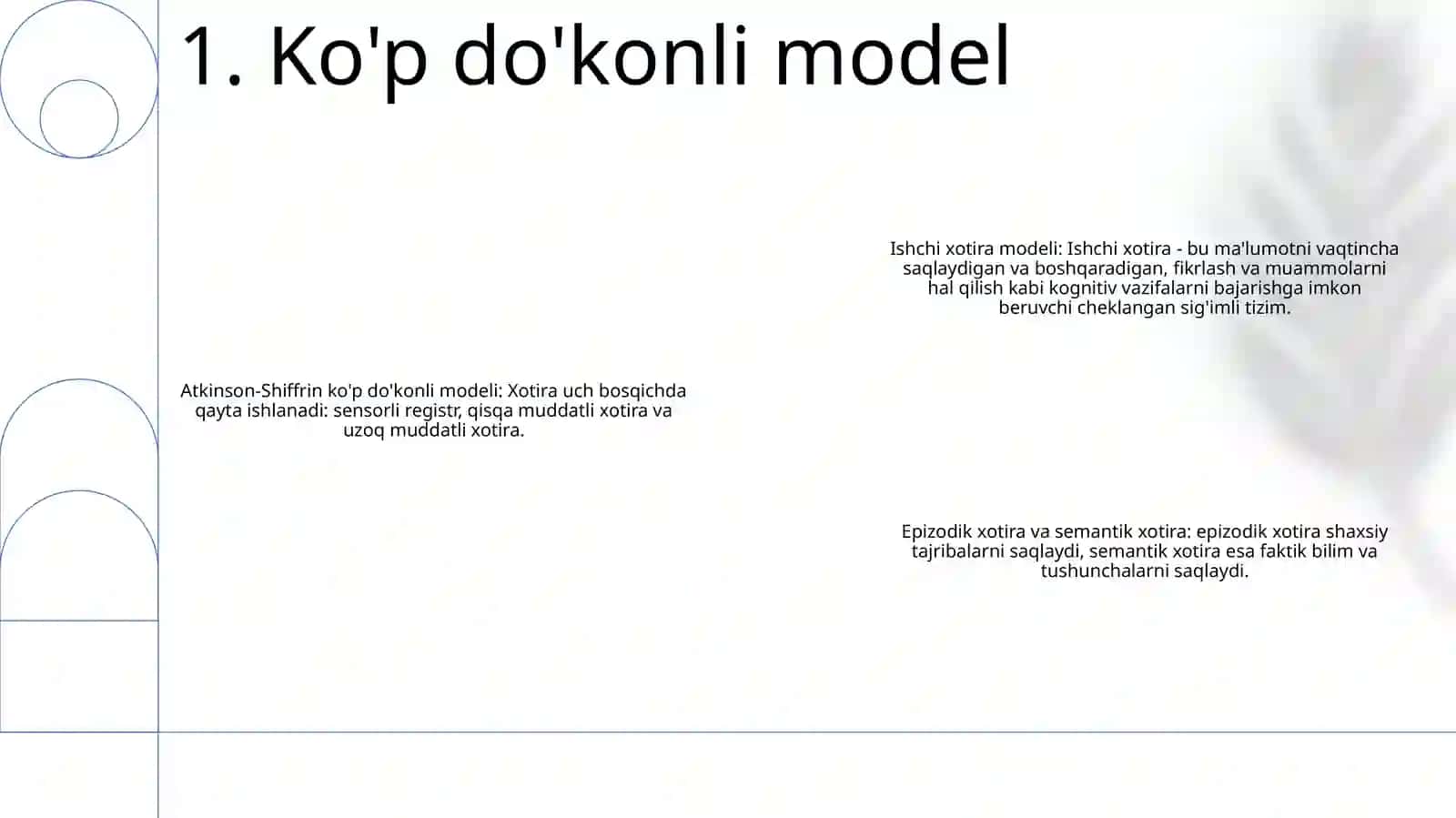 Psixologiyada Xotira Nazariyalari 2