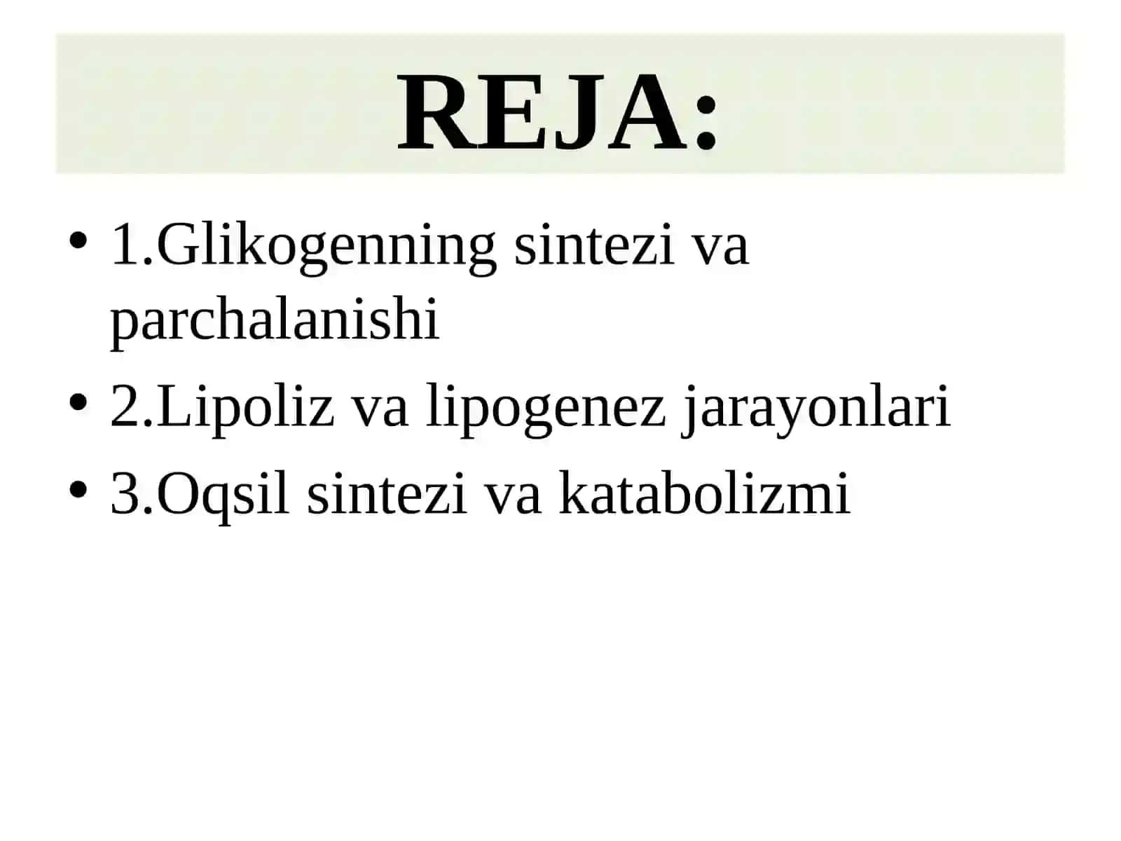 Moddalar almashinuvi: uglevodlar, yog‘va oqsillar metabolizmi 2