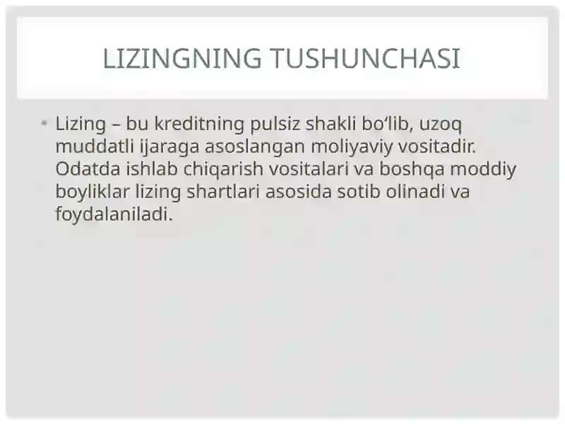 Lizingning Tushunchasi 2
