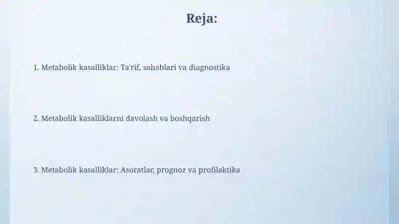 Metabolik kasalliklar: Ta'rif va tasnif 2