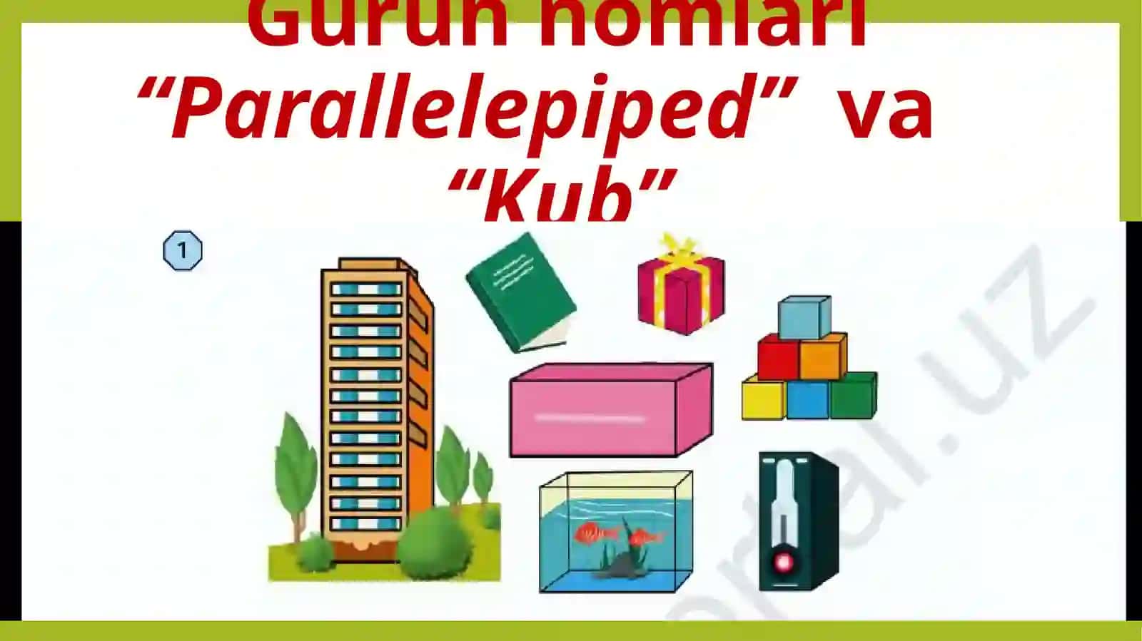 To’g’ri burchakli parallelepiped va kub hajmi 2