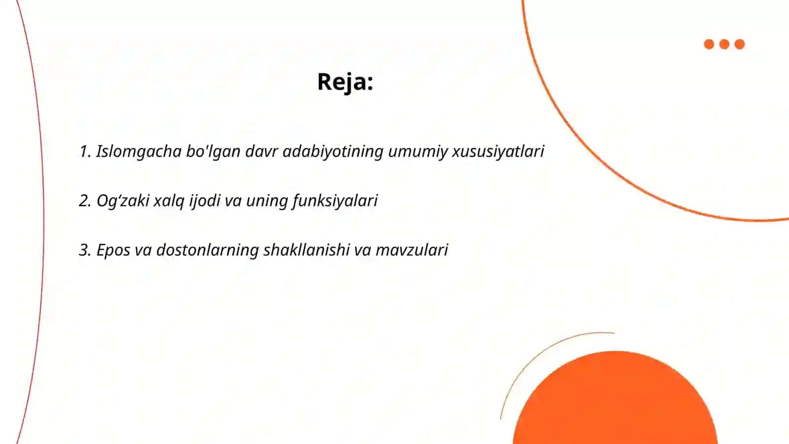 Islomgacha bo'lgan davr adabiyoti 2