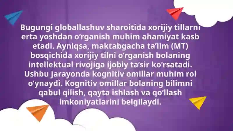 Maktabgacha ta’limda xoriji til o'rganishdagi kognitiv omillar. 2