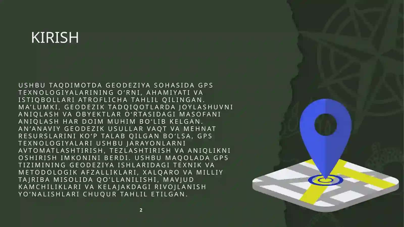 GEODEZIYADA GPS TEXNOLOGIYALARNINGOʻRNIVA ISTIQBOLI 2