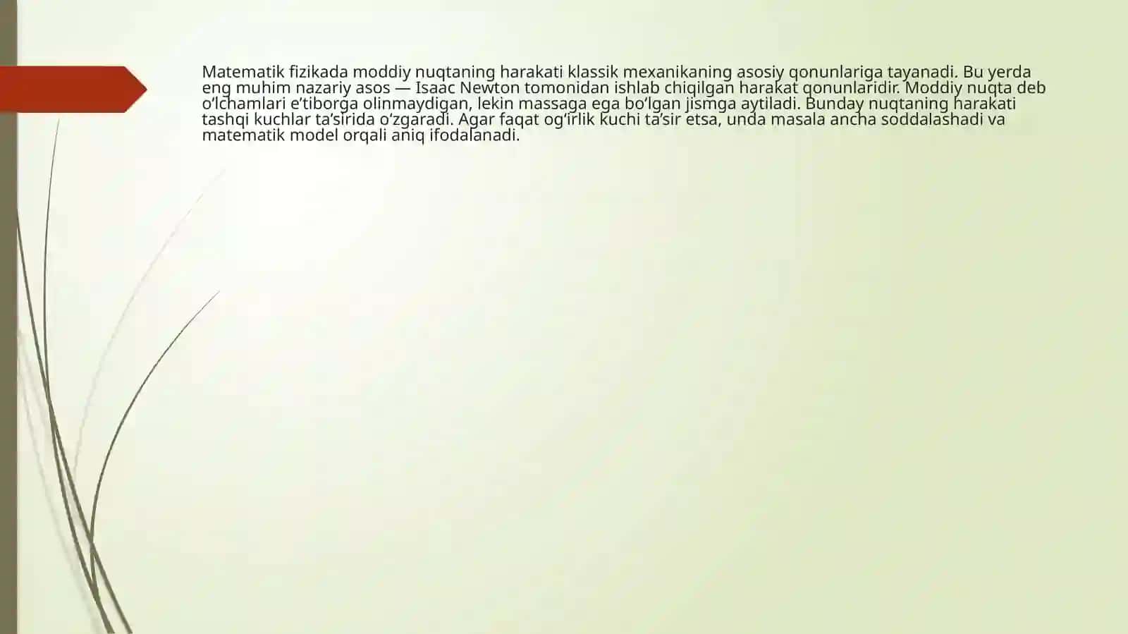 Matematik fizikada moddiy nuqtaning harakati 2