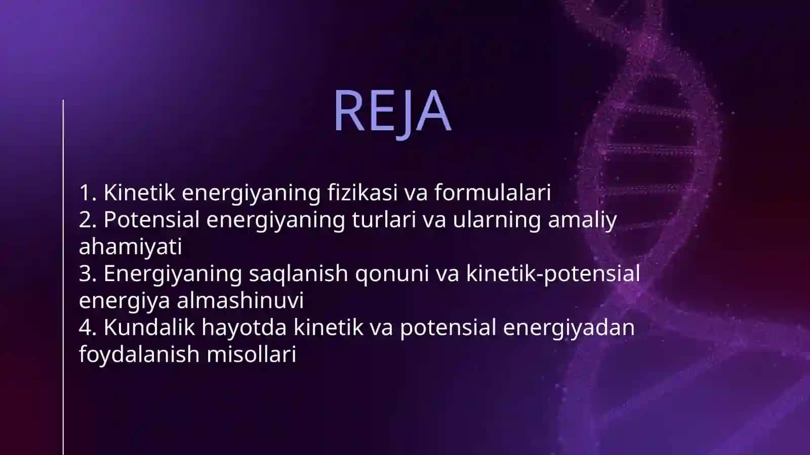 KINETIK VA POTENSIAL ENERGIYA 2
