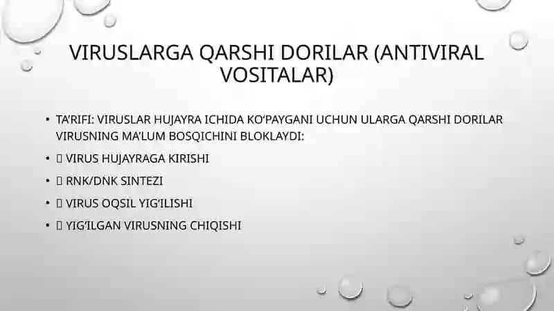 VIRUSLARGA QARSHI DORILAR (Antiviral vositalar) 2