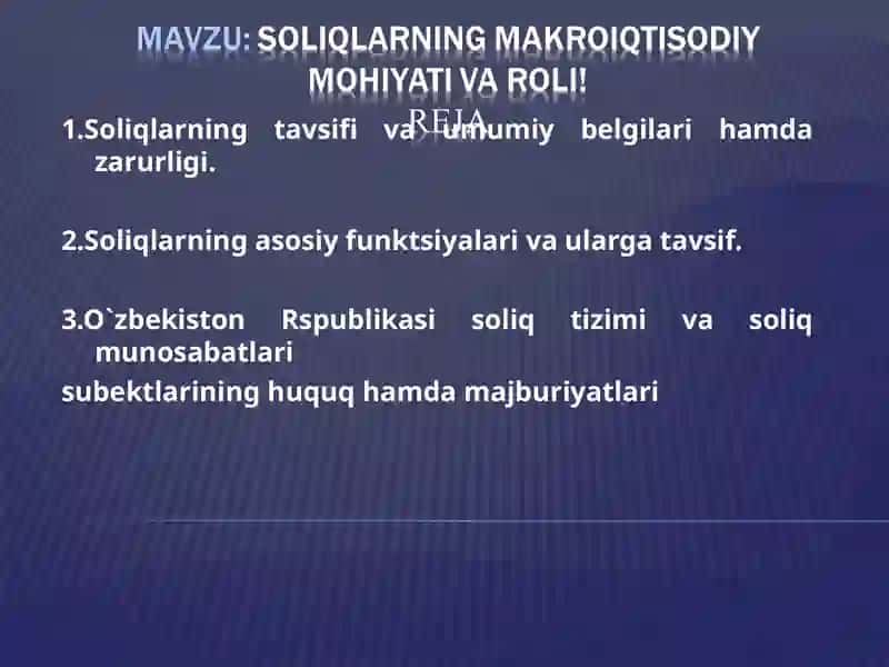 Soliqlarning Makroiqtisodiy mohiyati 2