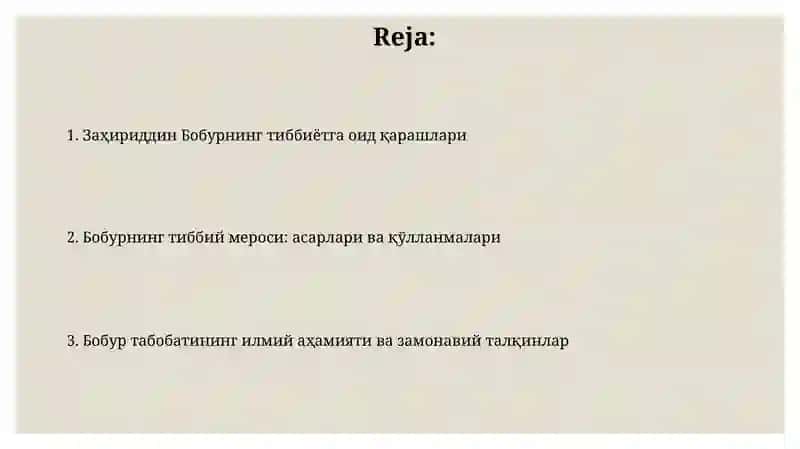 Boburning tibbiyotga oid qarashlari 2