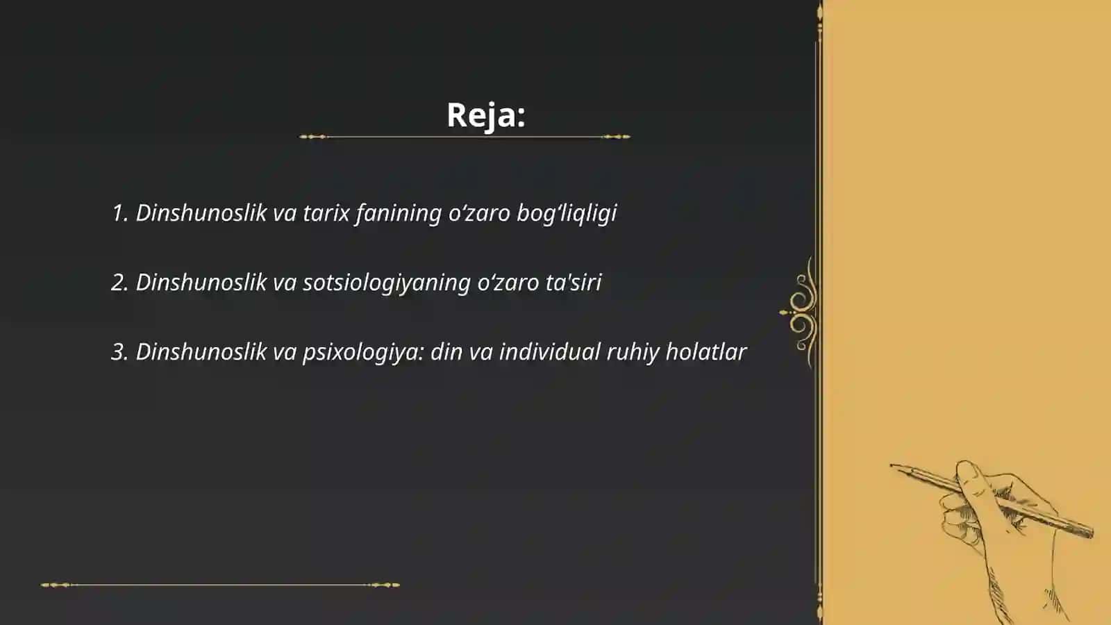 Dinshunoslik va tarix fanlari oʻzaro bogʻliq 2