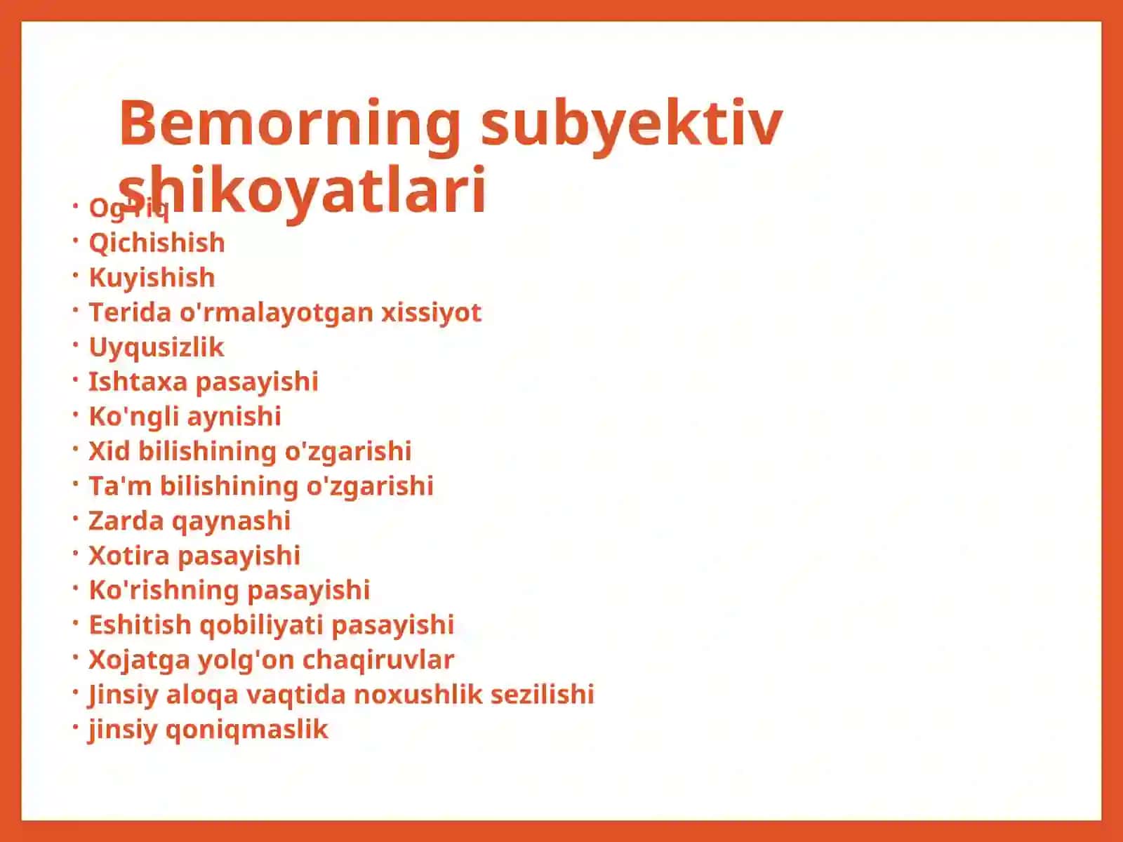 Bemorning subyektiv shikoyatlari 2