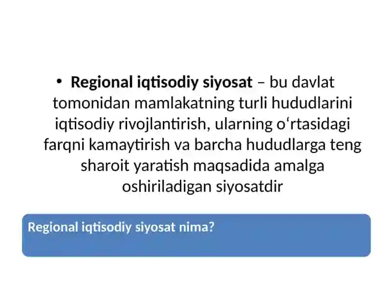 Regional iqtisodiy siyosat mavzusi 2
