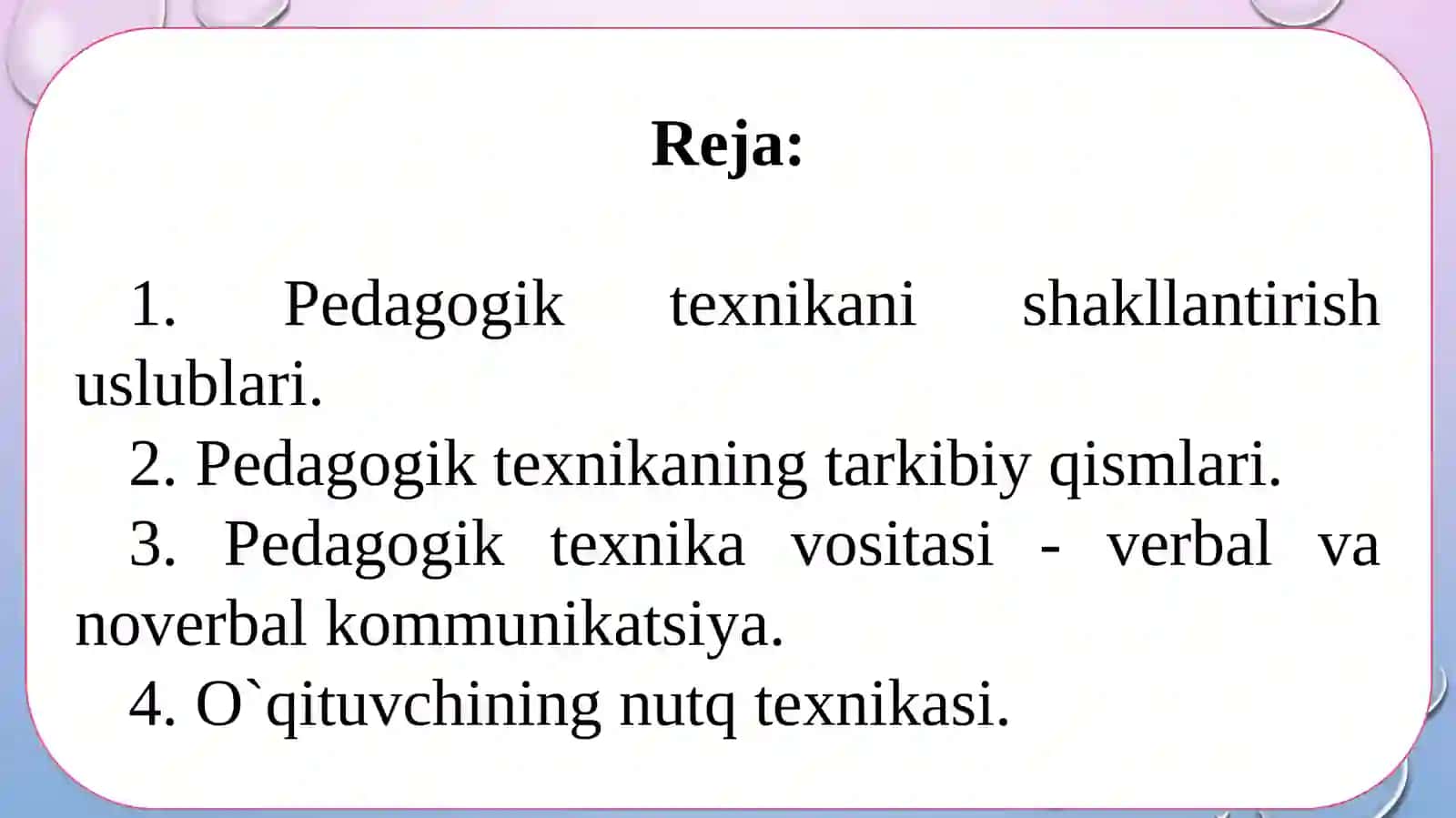 PEDAGOGIK TEXNIKA HAQIDA TUSHUNCHA 2