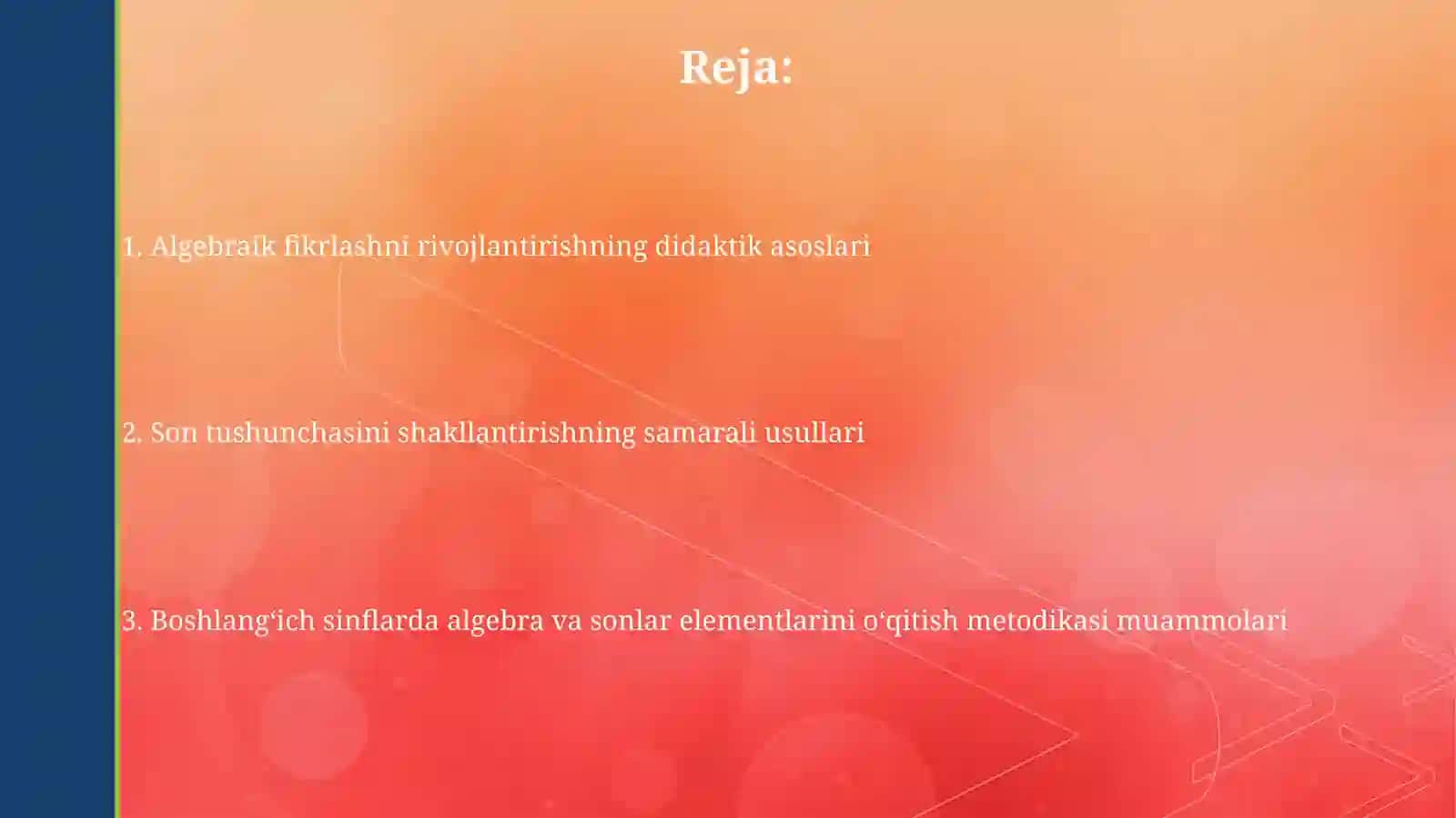 Algebra va sonlar elementlarini o‘rgatish metodikasi 2