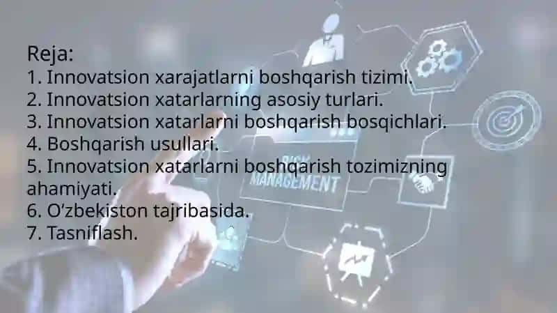 Innovatsion xatarlarni boshqarish tizimi 2