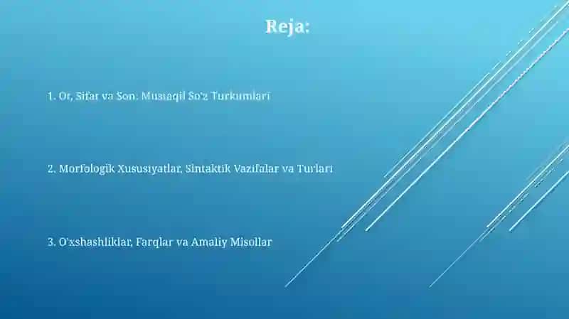 Ot, Sifat va Son: Mustaqil So'z Turkumlari 2