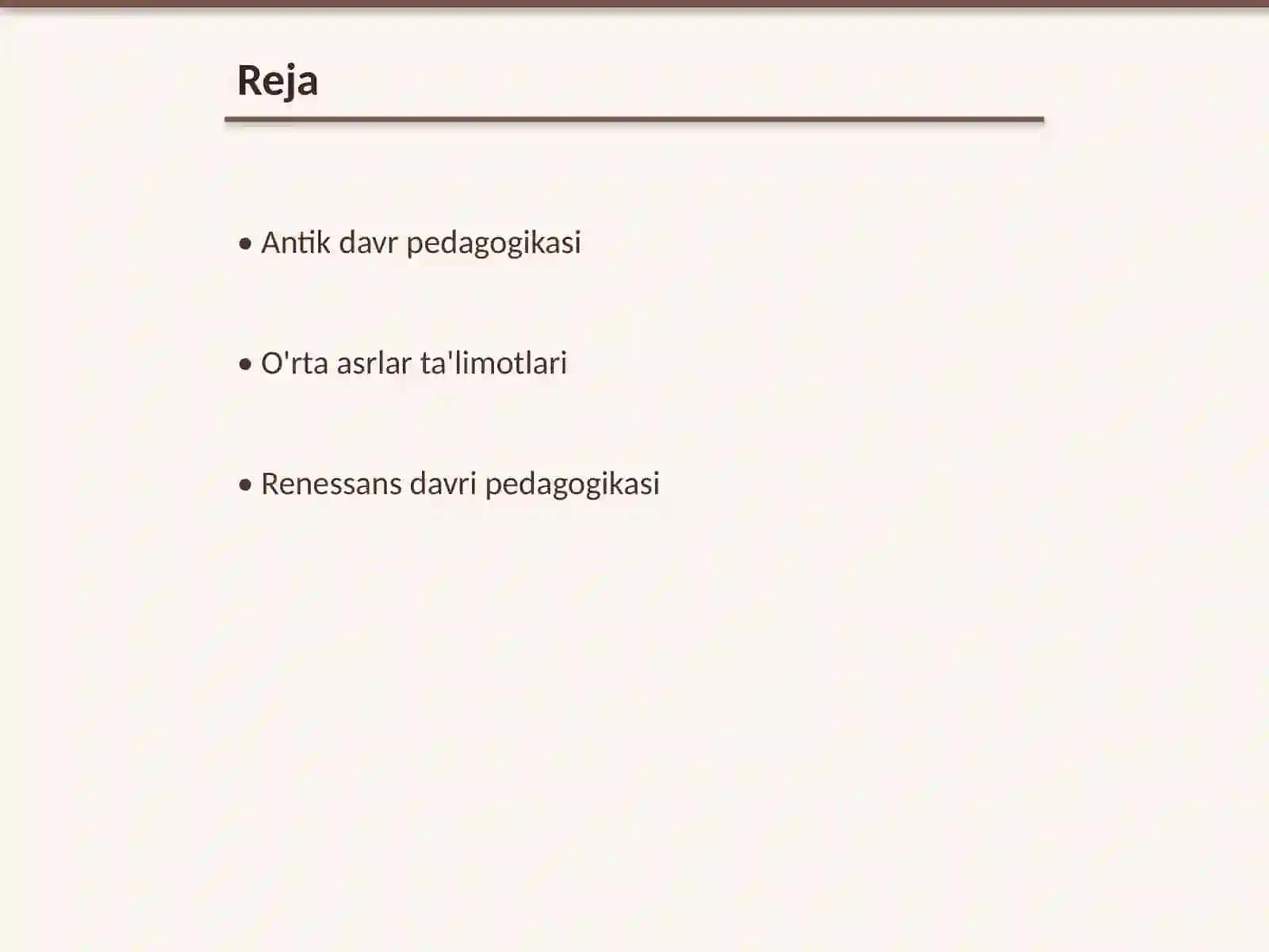 Pedagogika talimotlar tarixi 2