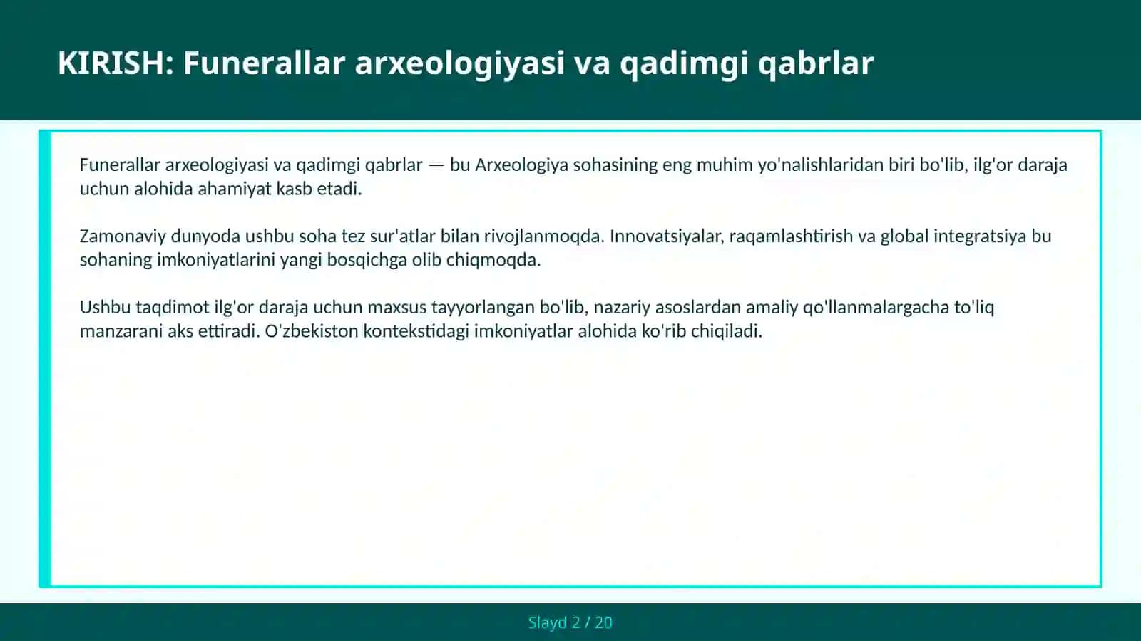 Funerallar arxeologiyasi va qadimgi qabrlar 2