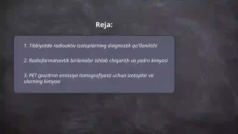 Yadro kimyosining tibbiyotdagi o'rni 2