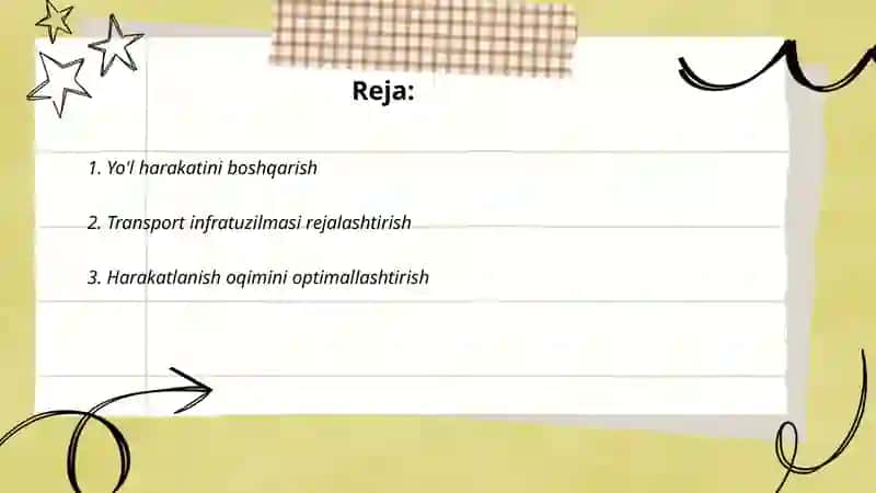 Yo'l harakatini kompleks rejalashtirish bosqichlari 2