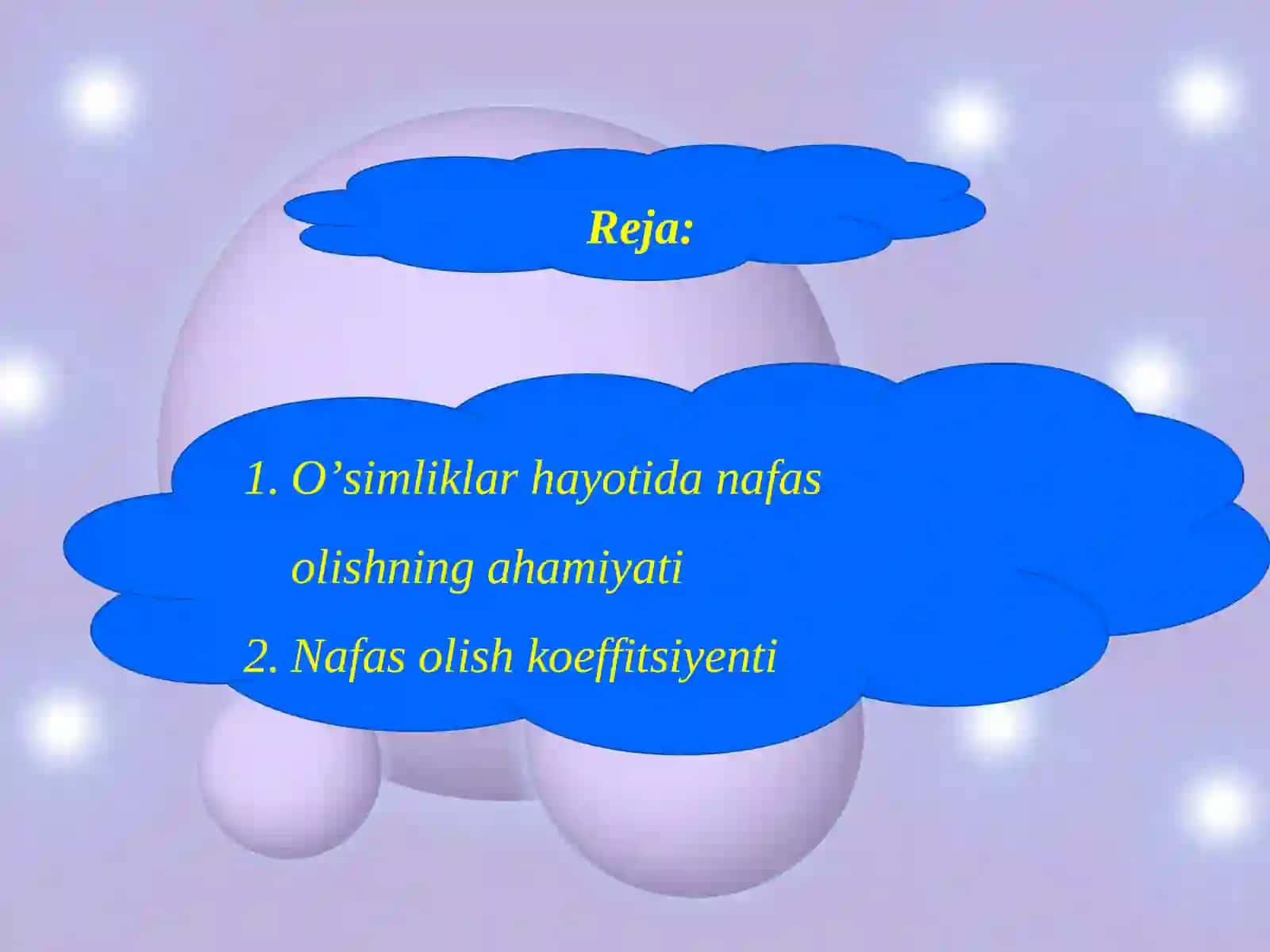 Nafas olish jarayonining ôrni 2