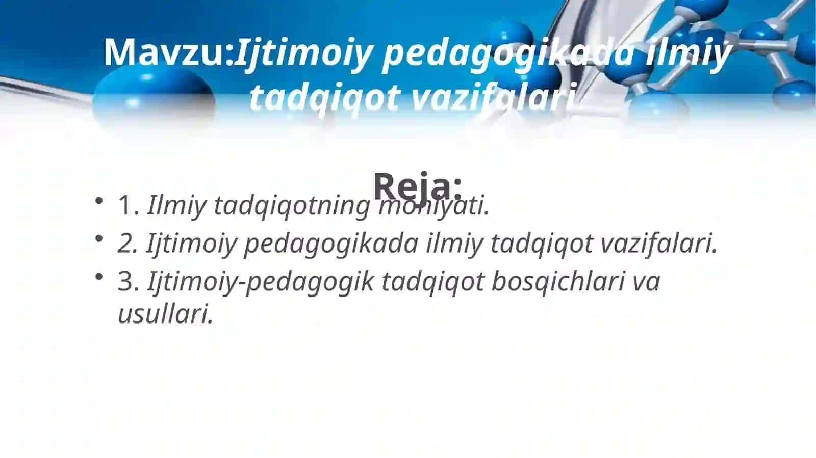 Ijtimoiy pedagogikada ilmiy tadqiqot vazifalari 2