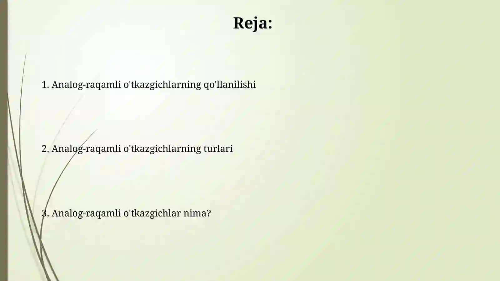 Analog-raqamli o'tkazgichlar 2