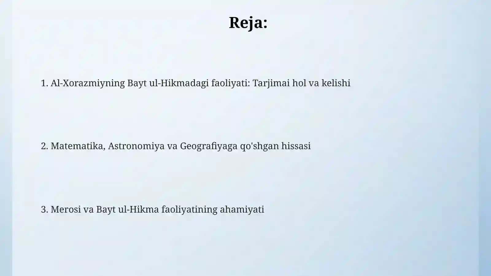 Al-Xorazmiyning bayt ul-hikmadagi faoliyat 2