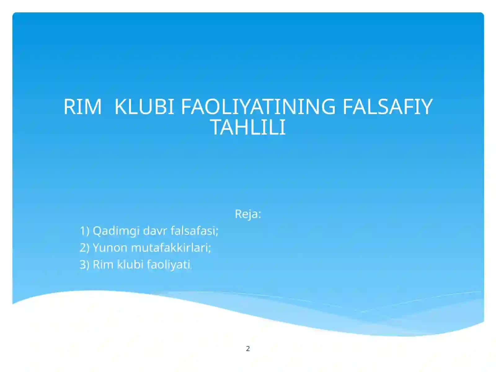 Rim Klubi Faoliyatining Falsafiy Tahlili 2